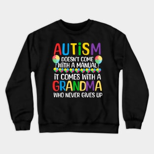 Autism Doesn't Come with a Manual Autism Awareness Crewneck Sweatshirt